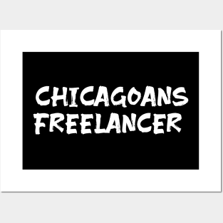 Chicagoans freelancer for freelancers of Chicago Posters and Art